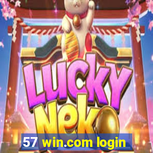 57 win.com login